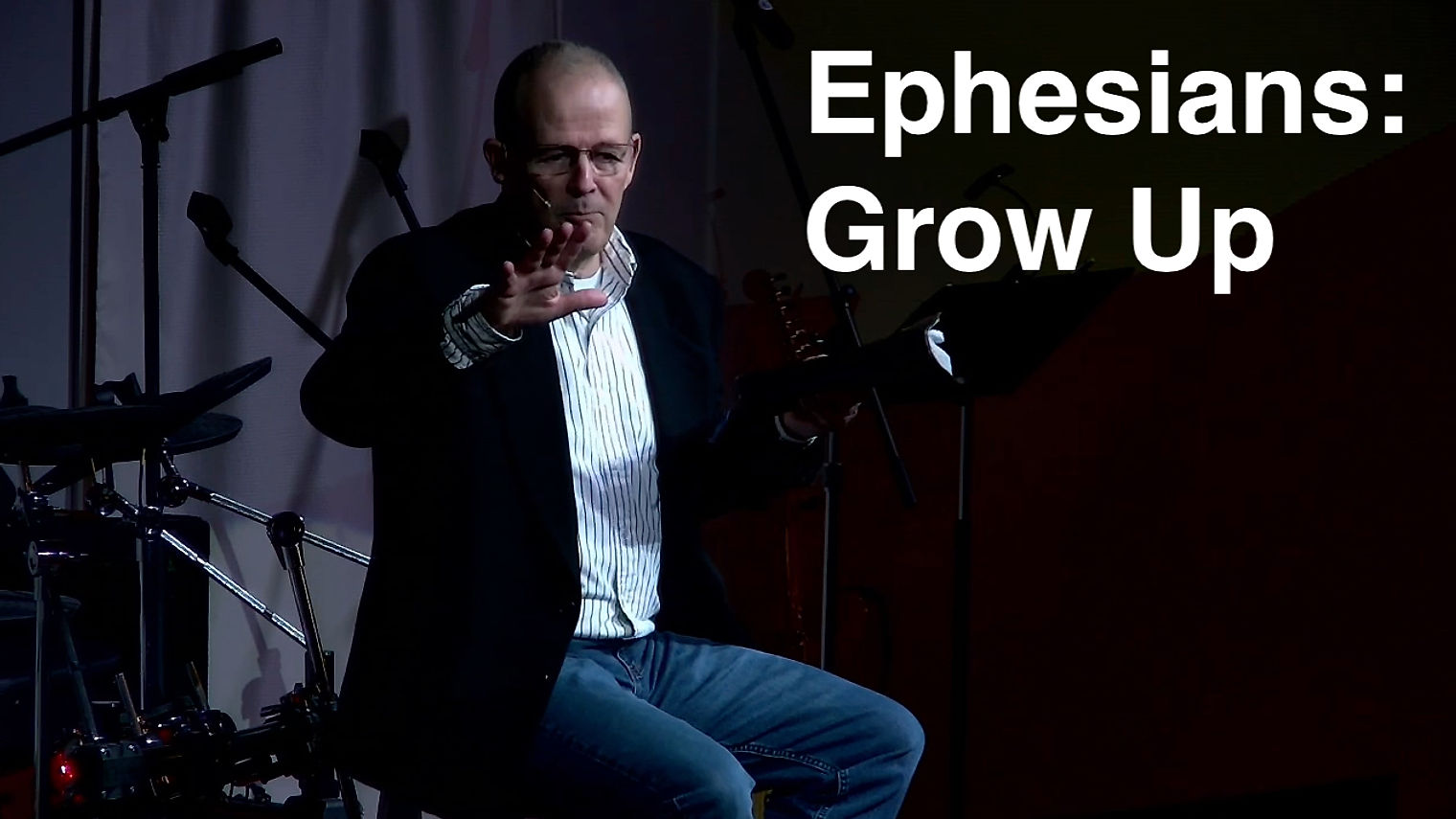 Ephesians: Grow Up